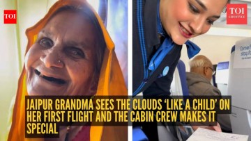 A Jaipur grandma experiences her first flight, delighting in the clouds like a child, thanks to the wonderful cabin crew making it memorable!