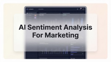 Discover the exciting world of AI sentiment analysis for marketing with our complete and friendly guide to boost your campaigns and engage your audience!
