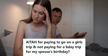 Woman Contemplates Traveling Abroad for Friend's 40th Birthday Without Her Husband's Approval