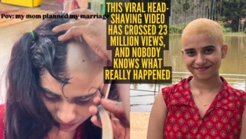 Woman shaves off her hair after posting My mom planned my marriage; video with 23-million-views video has everyone talking