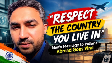 'Respect the Country You Live In': Man's Message to Indians Abroad Goes Viral