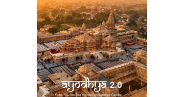 AYODHYA 2.0: Faith, Tourism and the Next Investment Capital