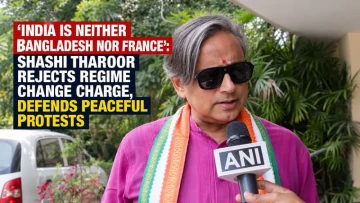 ‘India Is Not Bangladesh Or France’: Shashi Tharoor Says Democracy Is Not A Gift, Defends Opposition’s Protest Call