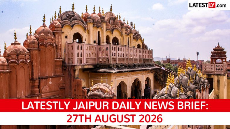 Jaipur Latest News Today on August 27th, 2026: PM Modi's Visit, Swine Flu Alert & Civic Issues