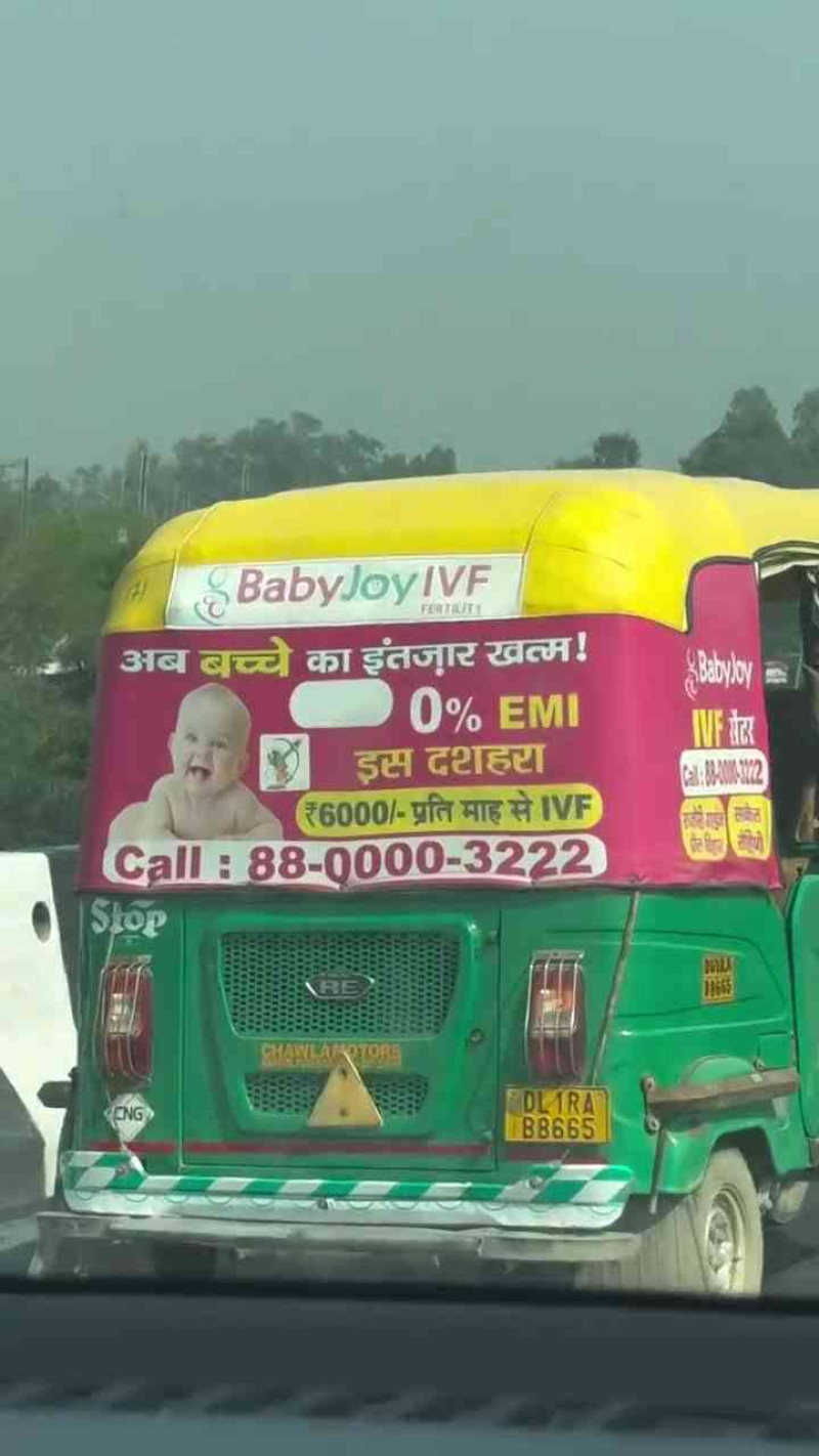 Delhi Auto Says ‘Baby Chahiye? EMI Pe Le Lo!’ IVF Ad Turns Heads on the Road
